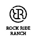 RR ROCK RIDE RANCH