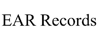 EAR RECORDS