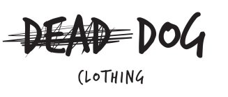 DEAD DOG CLOTHING