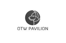 OTW PAVILION