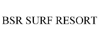 BSR SURF RESORT