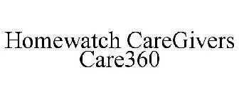 HOMEWATCH CAREGIVERS CARE360