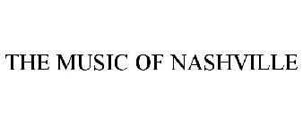 THE MUSIC OF NASHVILLE