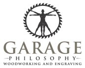 GARAGE -PHILOSOPHY- WOODWORKING AND ENGRAVING