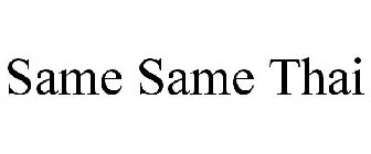 SAME SAME THAI