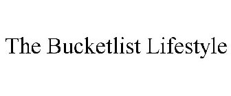 THE BUCKETLIST LIFESTYLE