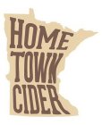 HOME TOWN CIDER
