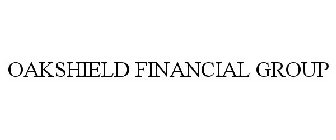 OAKSHIELD FINANCIAL GROUP