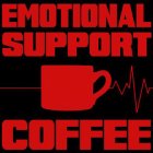 EMOTIONAL SUPPORT COFFEE