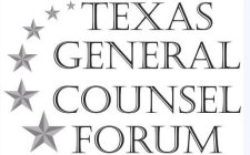 TEXAS GENERAL COUNSEL FORUM