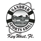 SANDBAR SPORTS GRILL KEY WEST, FL.