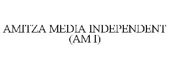 AMITZA MEDIA INDEPENDENT - AM I