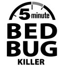 5 MINUTE BED BUG KILLER
