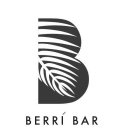 B BERRÍ BAR