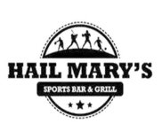 HAIL MARY'S SPORTS BAR & GRILL