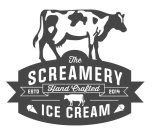 THE SCREAMERY ESTD HAND CRAFTED ICE CREAM 2014