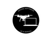 DRONE SOFTWARE AS A SERVICE