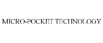 MICRO-POCKET TECHNOLOGY