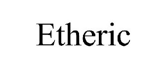 ETHERIC