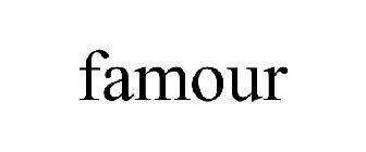 FAMOUR