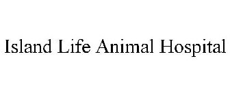 ISLAND LIFE ANIMAL HOSPITAL