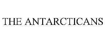 THE ANTARCTICANS