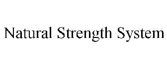 NATURAL STRENGTH SYSTEM