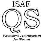 ISAF QS PERMANENT CONTRACEPTION FOR WOMEN
