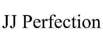 JJ PERFECTION