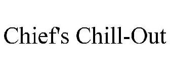 CHIEF'S CHILL-OUT