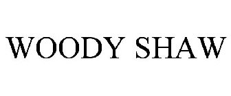 WOODY SHAW