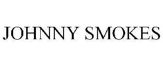 JOHNNY SMOKES