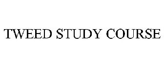 TWEED STUDY COURSE