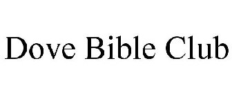 DOVE BIBLE CLUB