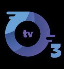 O3TV