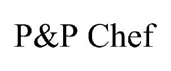 P&P CHEF
