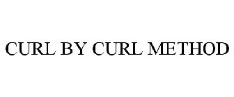 CURL BY CURL METHOD