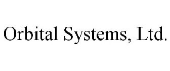 ORBITAL SYSTEMS, LTD.