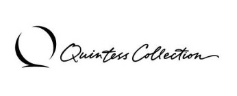 Q QUINTESS COLLECTION