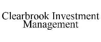CLEARBROOK INVESTMENT MANAGEMENT