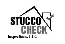 STUCCO CHECK INSPECTIONS, LLC