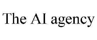 THE AI AGENCY