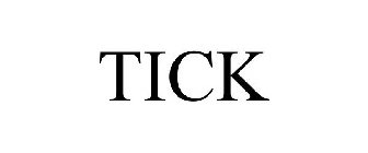 TICK