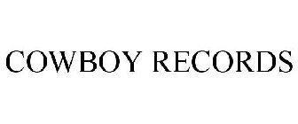 COWBOY RECORDS