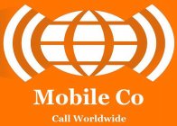 MOBILE CO - CALL WORLDWIDE