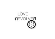 LOVE REVOLVER