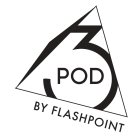 3POD BY FLASHPOINT
