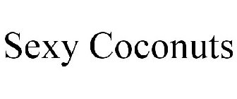 SEXY COCONUTS