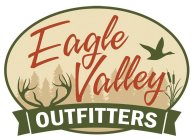 EAGLE VALLEY OUTFITTERS