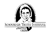 SOJOURNER TRUTH INSTITUTE OF BATTLE CREEK